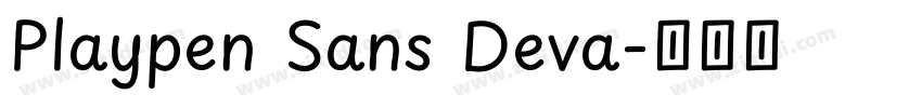 Playpen Sans Deva字体转换 Playpen Sans Deva字体转换